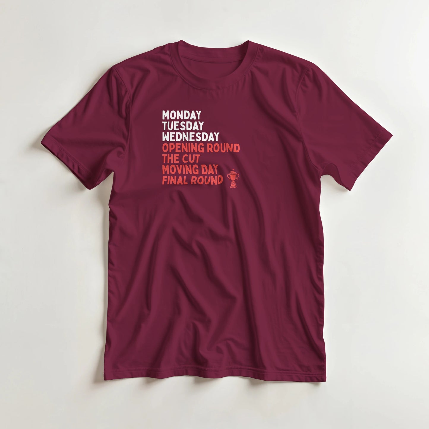Final Round T-Shirt in Maroon lying on a plain floor. T-shirt is a unisex cut and 100 per cent cotton.