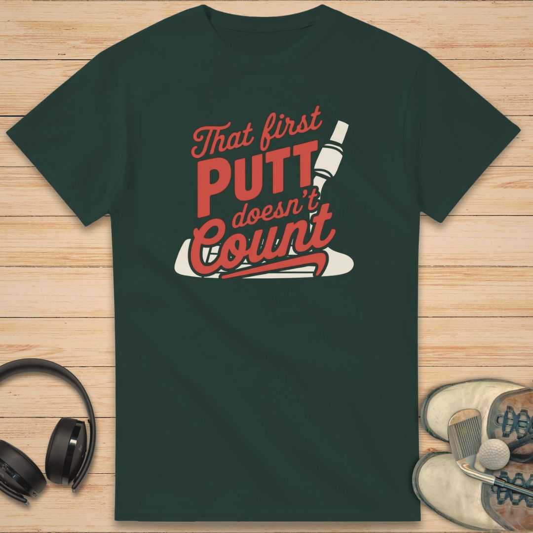 First Putt T-Shirt
