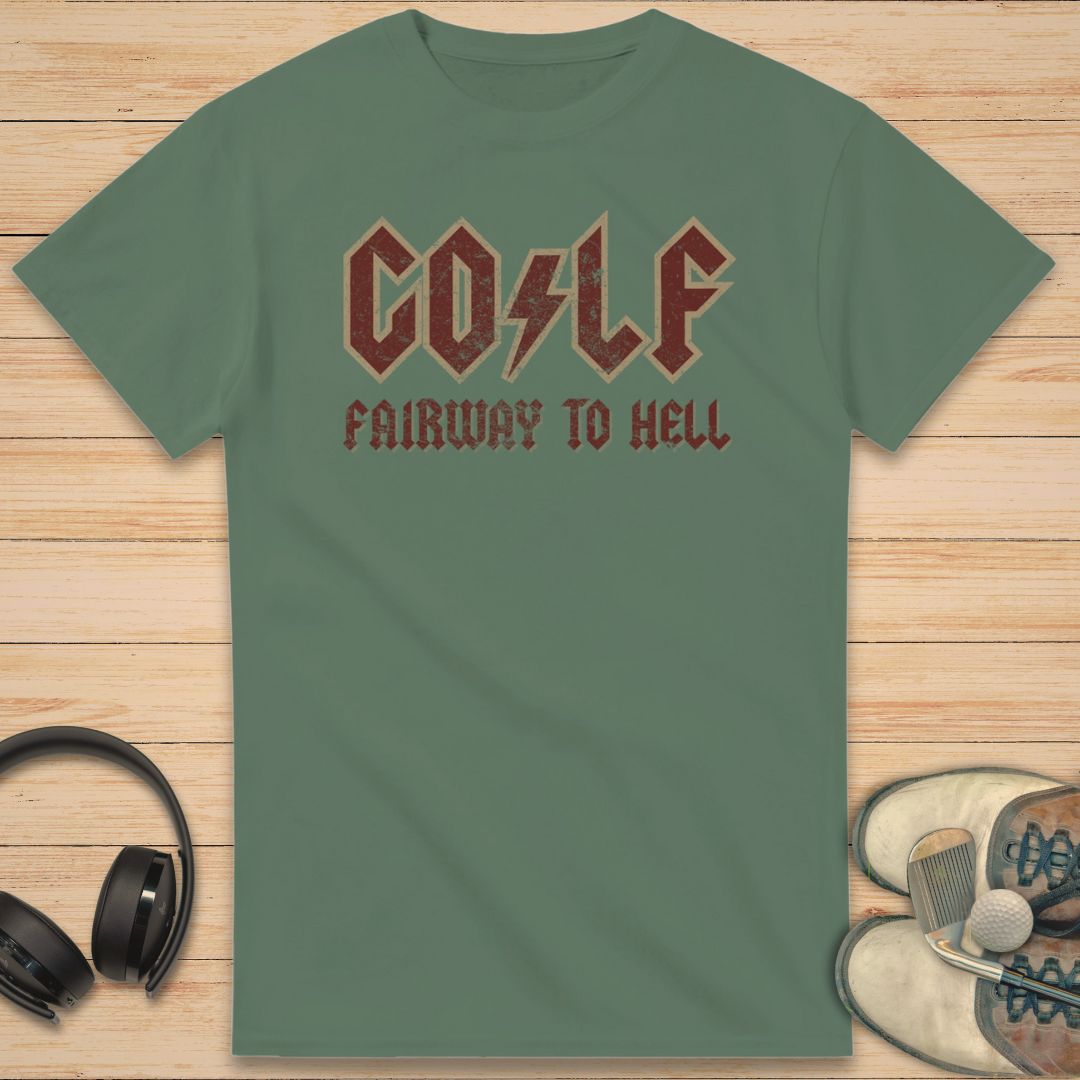 Fairway To Hell T-Shirt Military Green