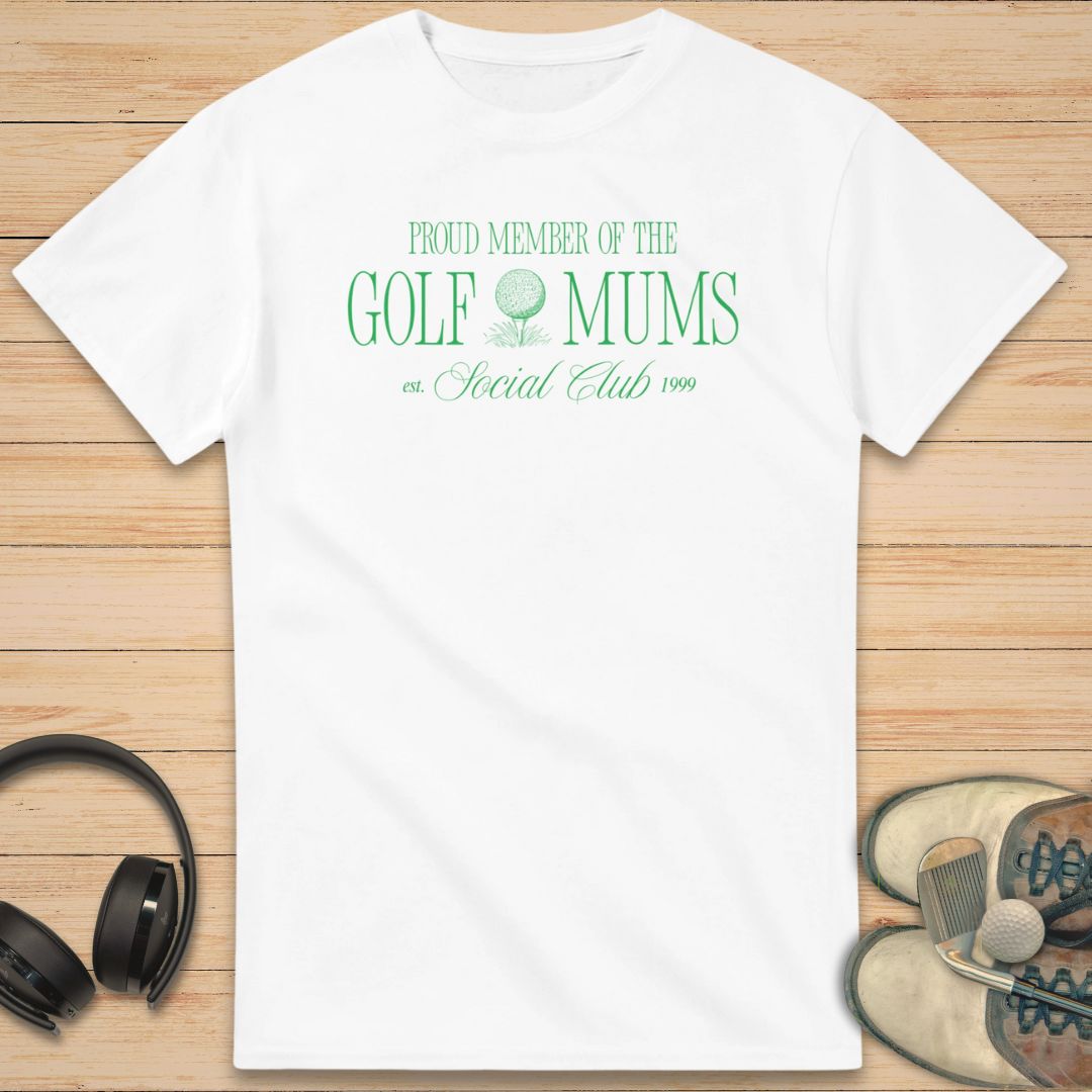 Golf Mums T-Shirt White