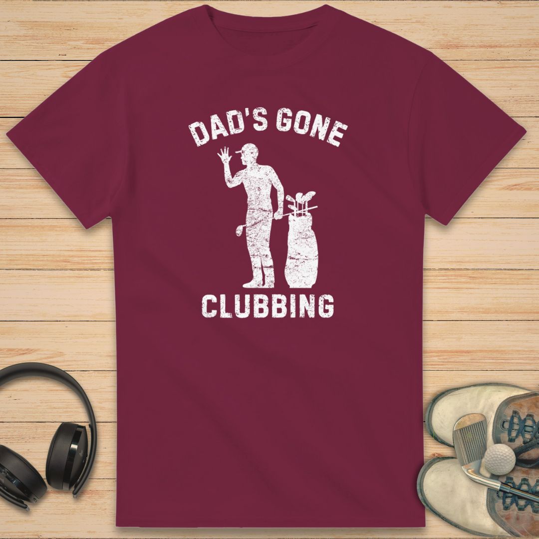 Gone Clubbing T-Shirt Maroon