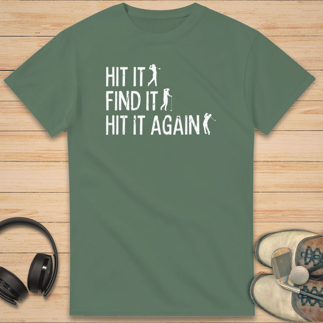 Hit It T-Shirt Military Green