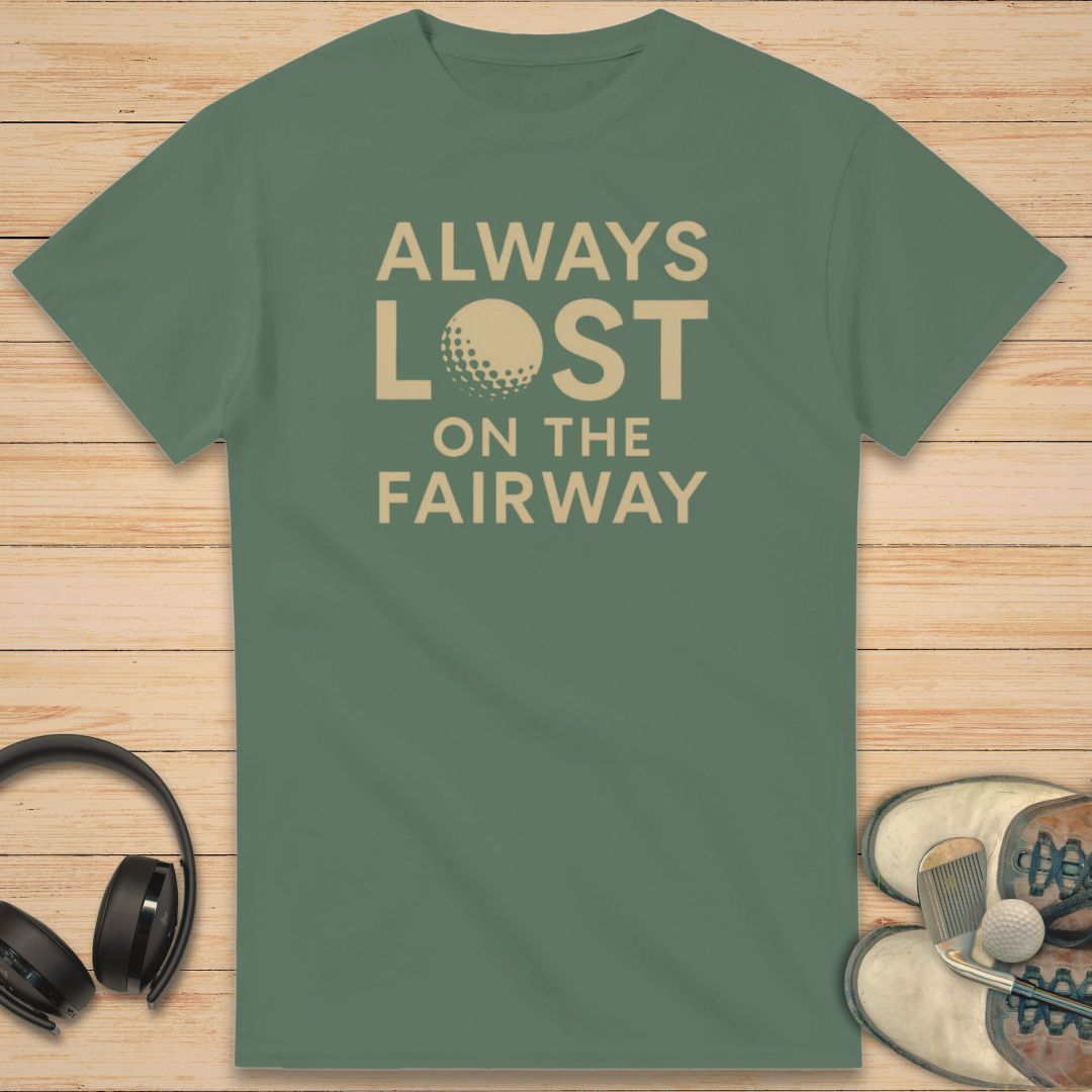 Always Lost T-Shirt