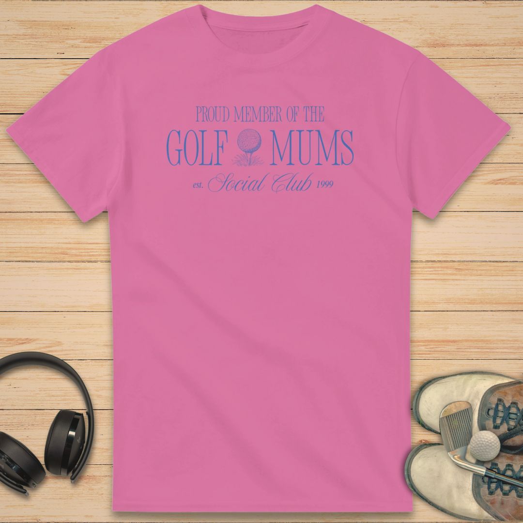 Golf Mums T-Shirt Azalea