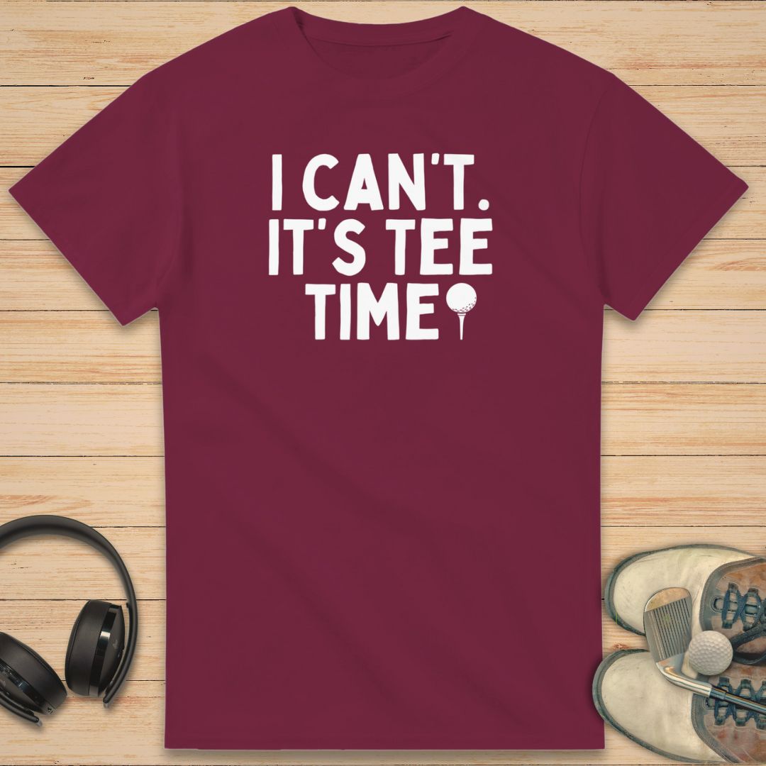 It's Tee Time T-Shirt Maroon