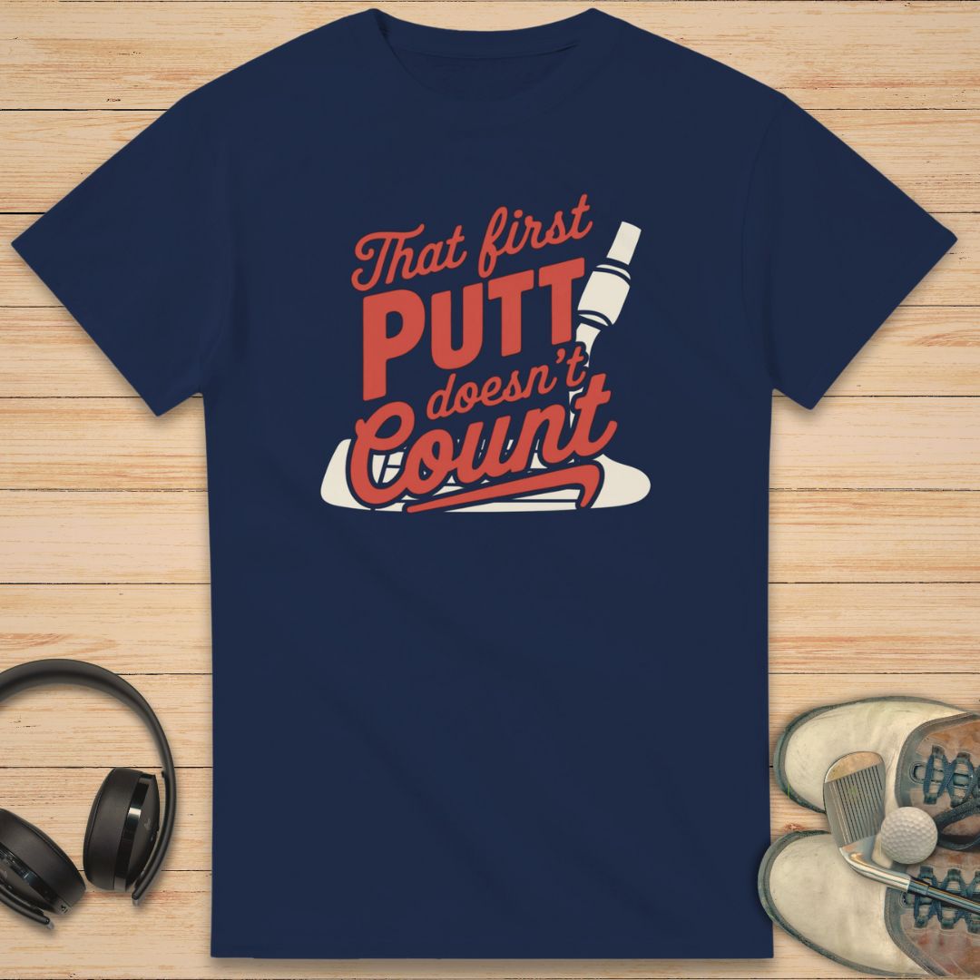 First Putt T-Shirt