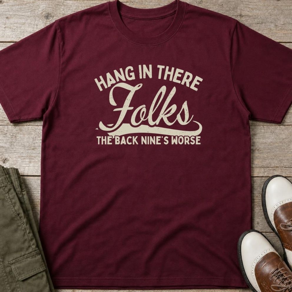 Hang In There T-Shirt in Maroon lying on a plain floor. T-shirt is a unisex cut and 100 per cent cotton.
