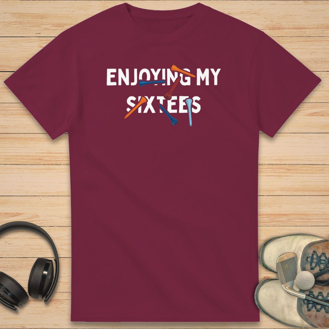 Enjoying My Sixtees T-Shirt Maroon