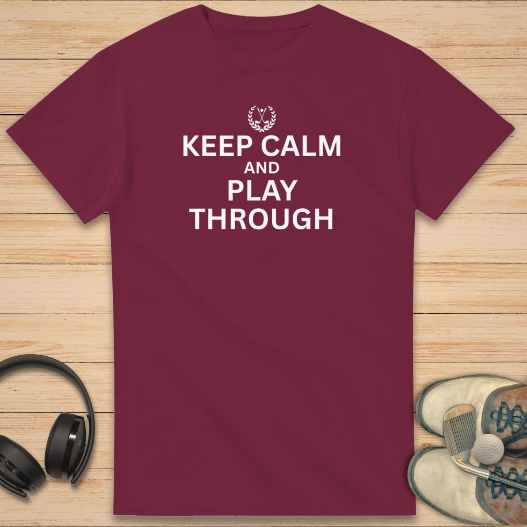 Keep Calm T-Shirt Maroon