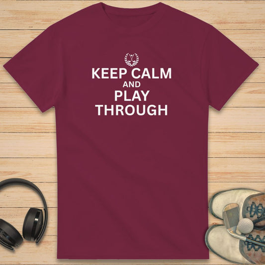 Keep Calm T-Shirt Maroon