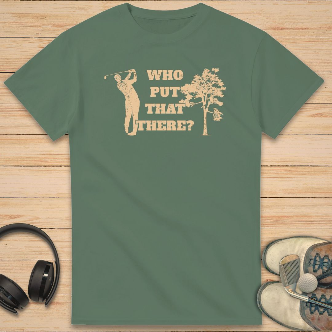 Who Put T-Shirt Military Green