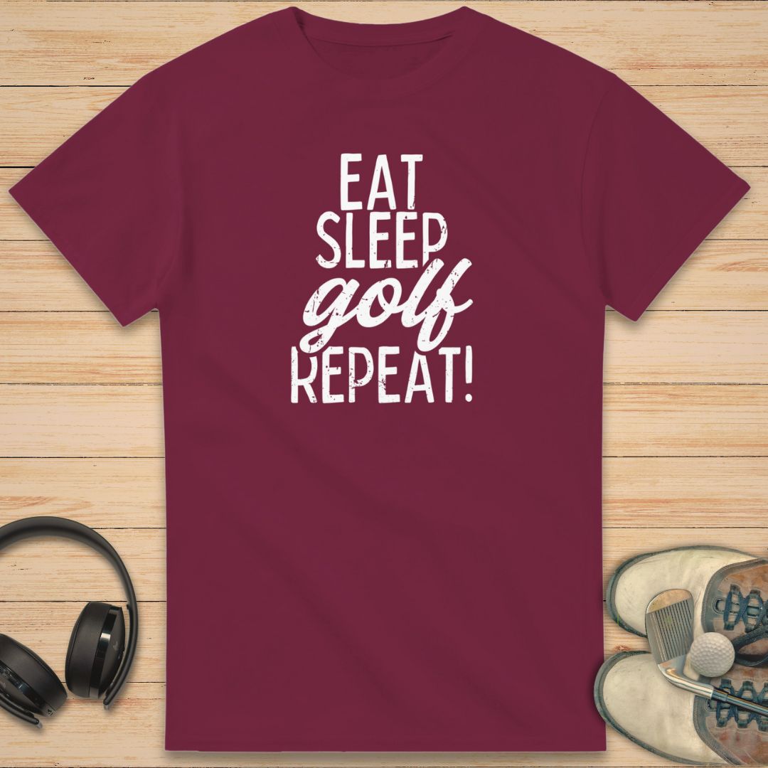 Eat Sleep Golf T-Shirt Maroon