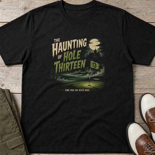 Hole Thirteen T-Shirt