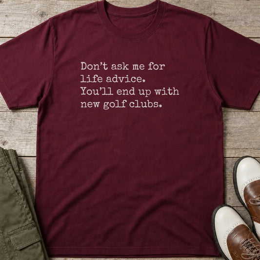 Don't Ask Me T-Shirt