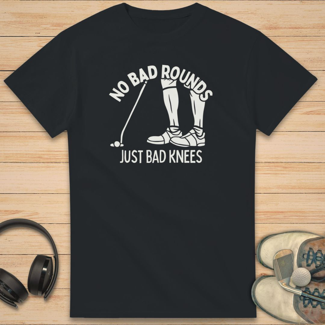 No Bad Rounds T-Shirt