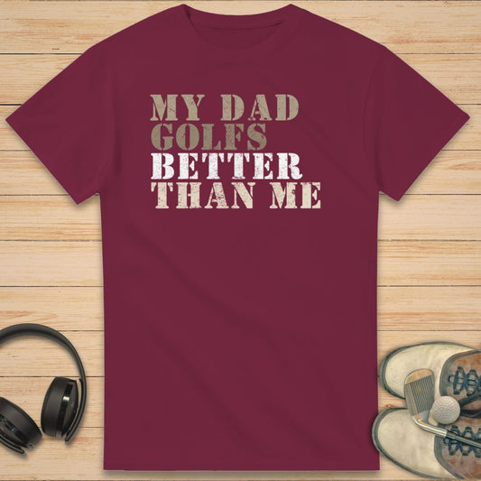 My Dad Golfs T-Shirt