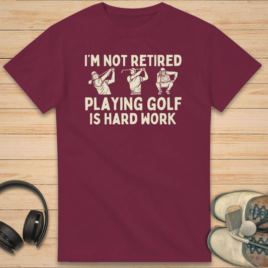 Hard Work T-Shirt Maroon