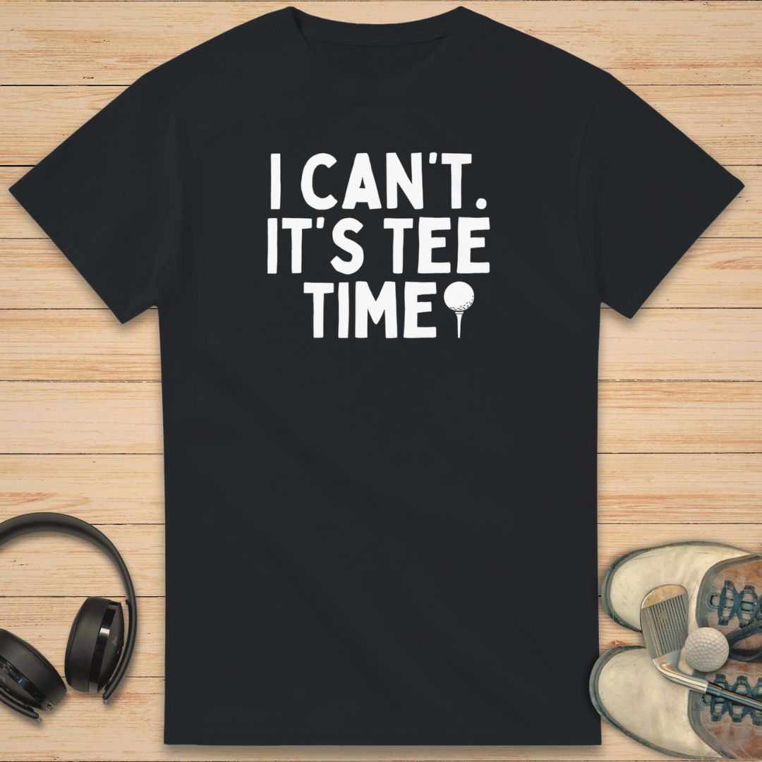 It's Tee Time T-Shirt Black