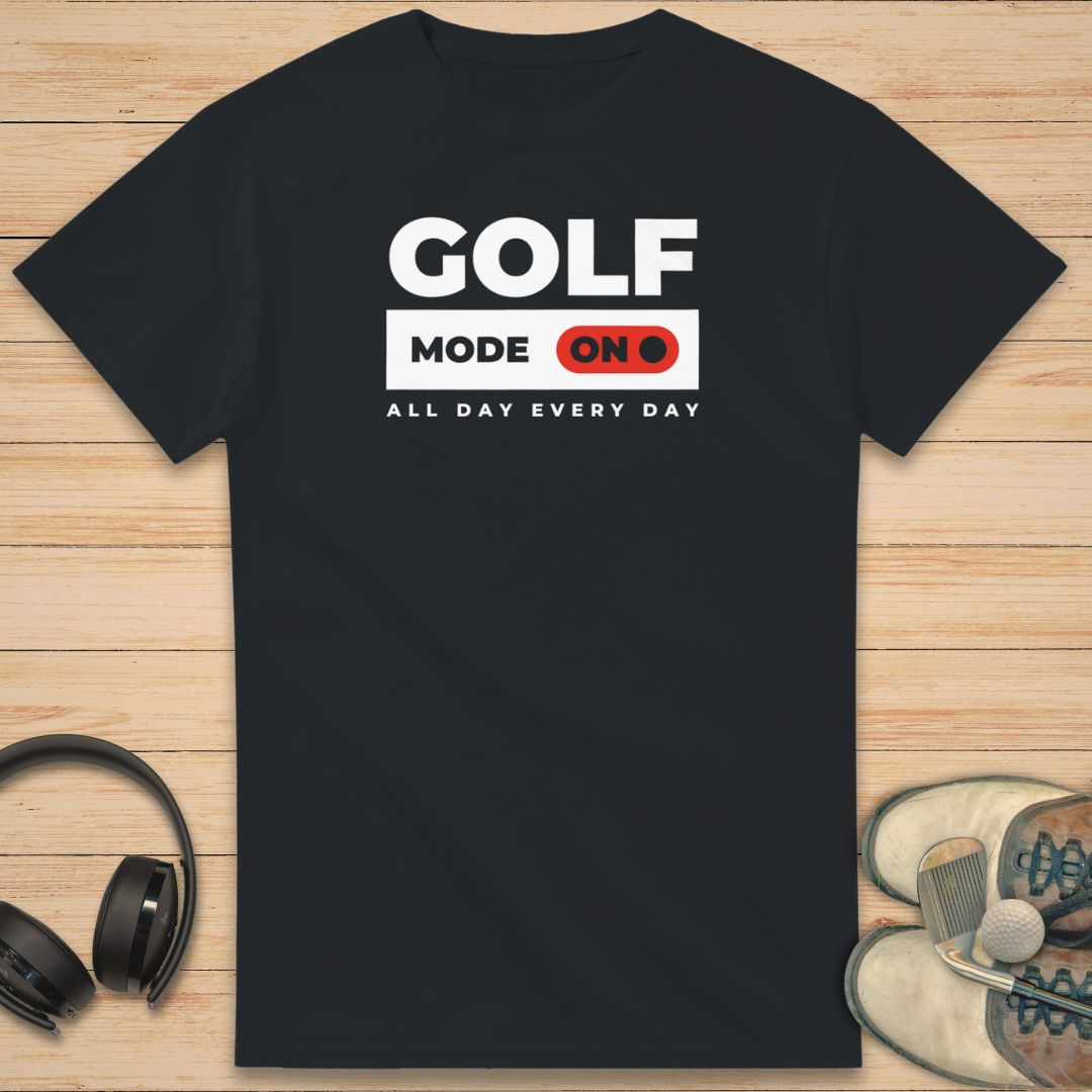 Golf Mode On T-Shirt Black