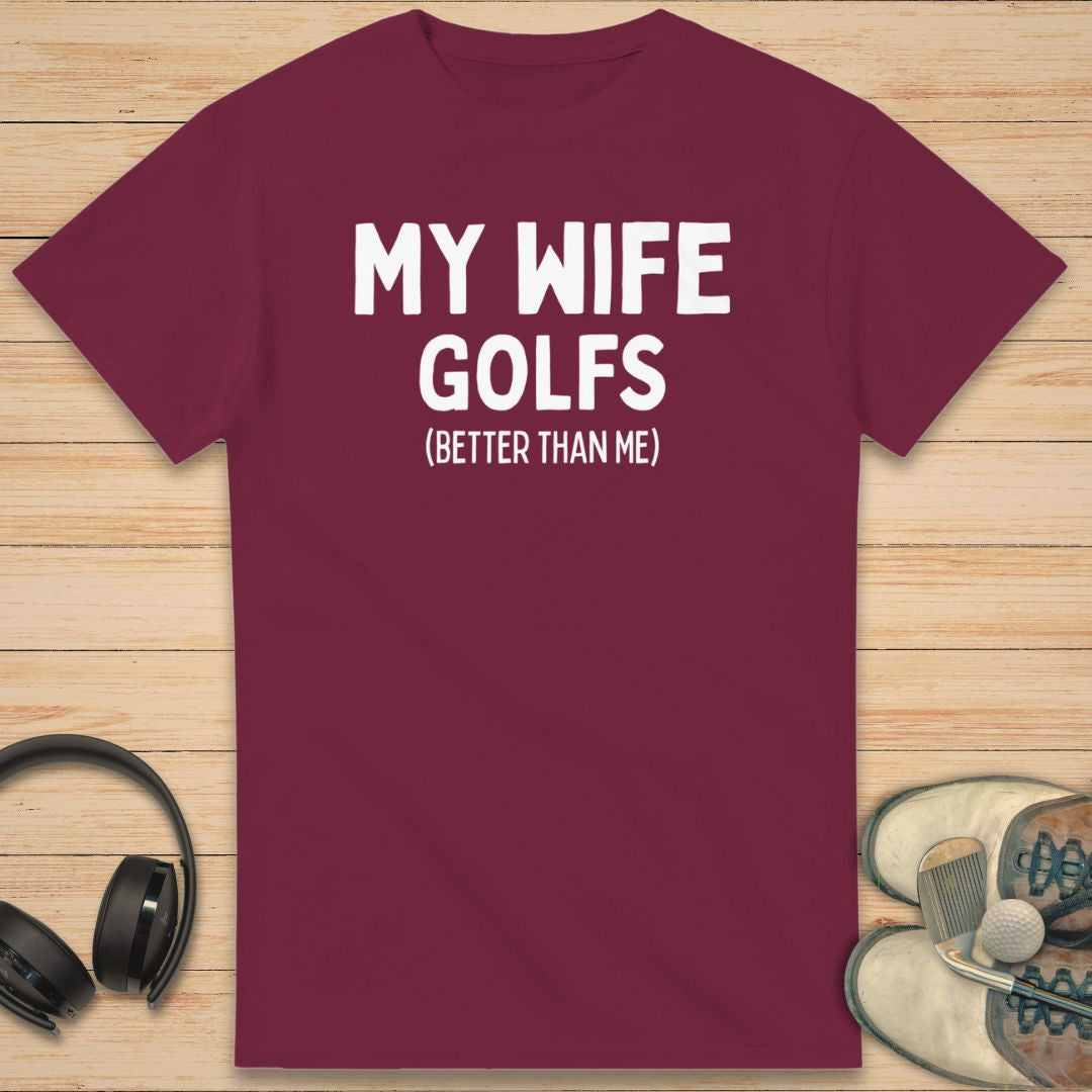 My Wife T-Shirt