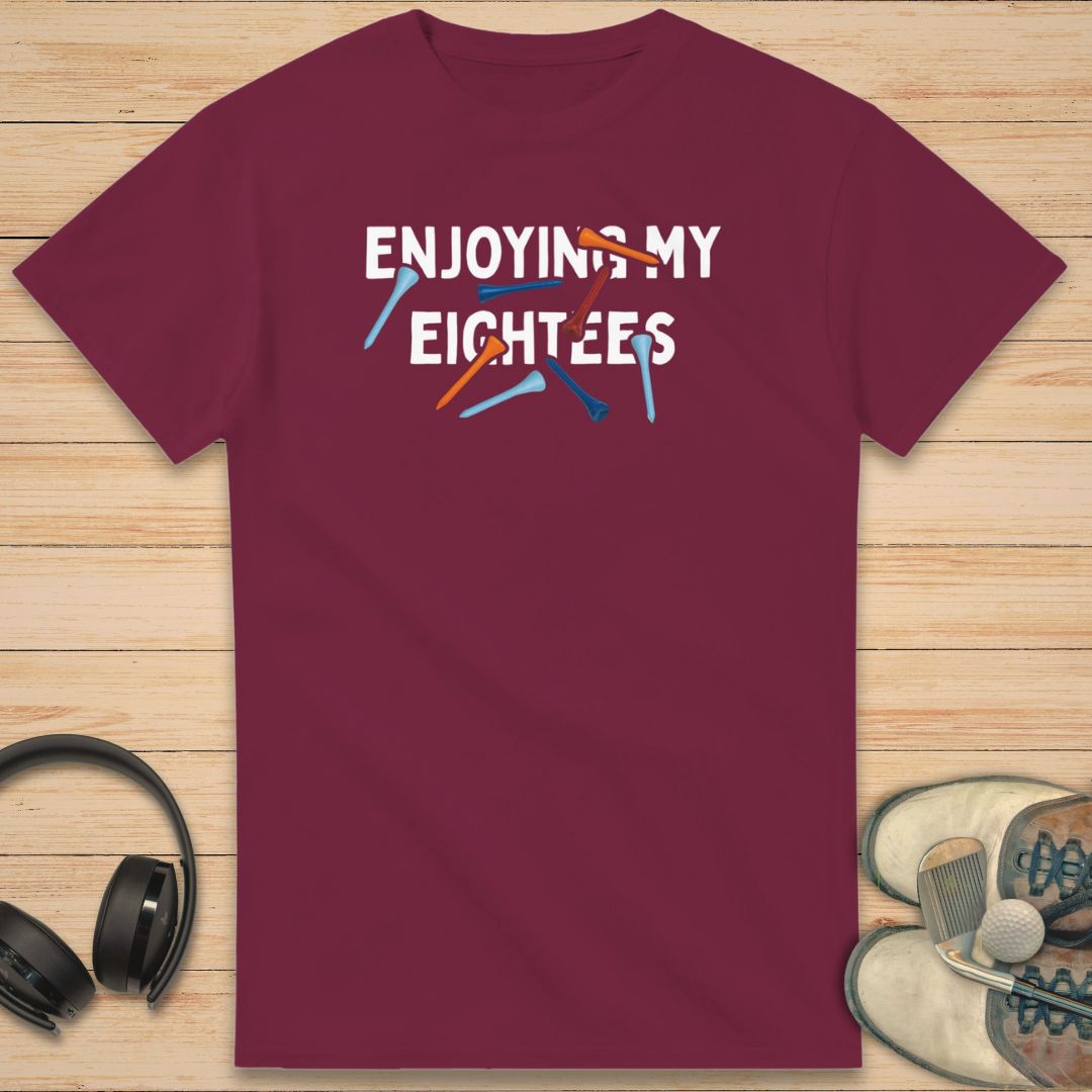Enjoying My Eightees T-Shirt Maroon