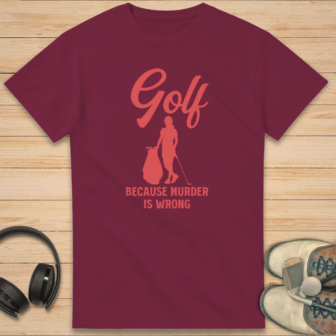 Golf Murder W T-Shirt Maroon
