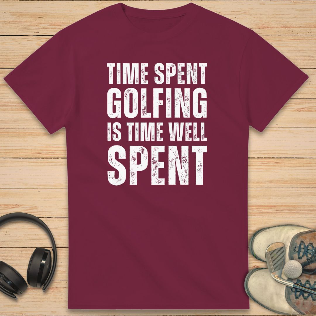 Time Spent Golfing T-Shirt Maroon