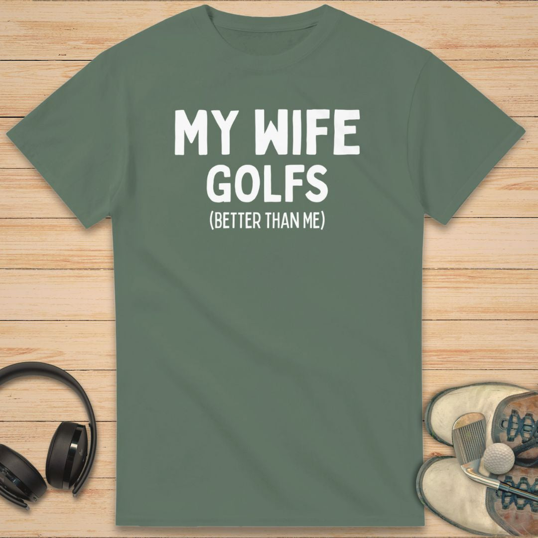 My Wife T-Shirt