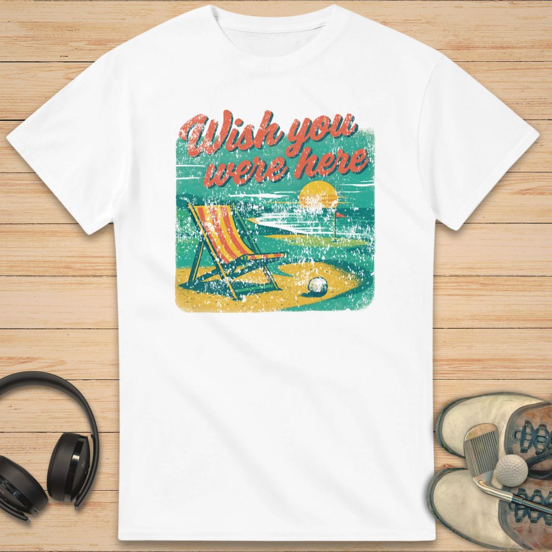 Wish You Were Here T-Shirt White