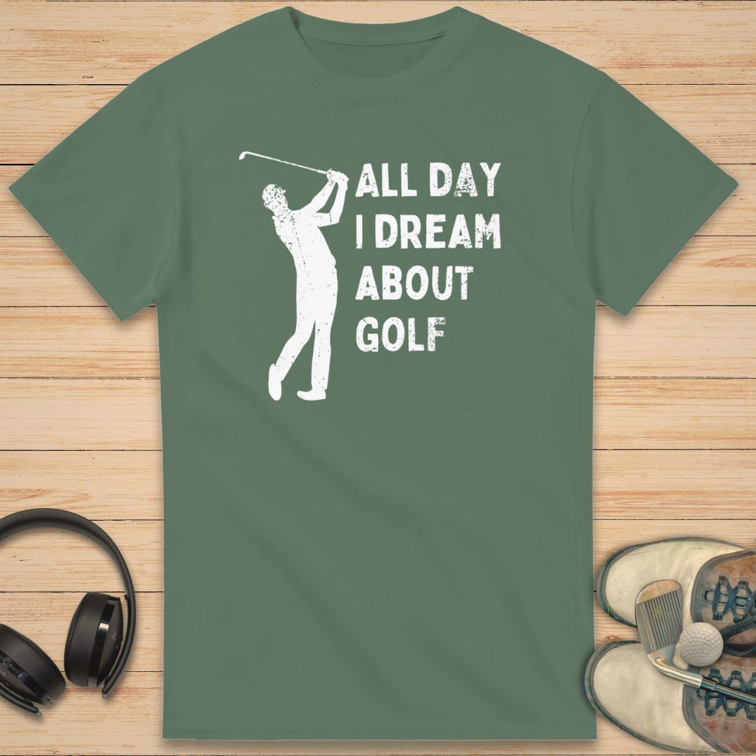 I Dream T-Shirt Military Green