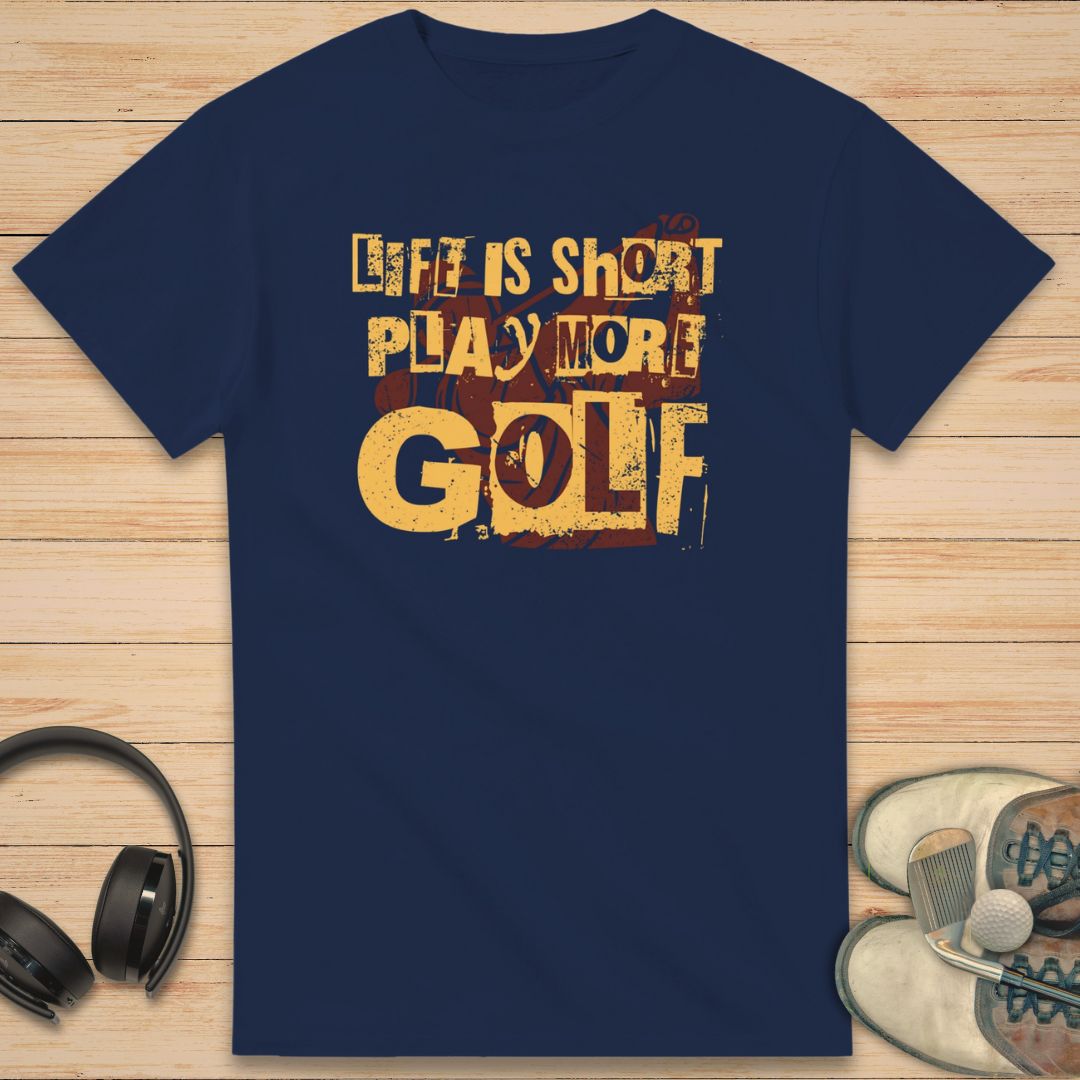 Life Is Short T-Shirt Navy