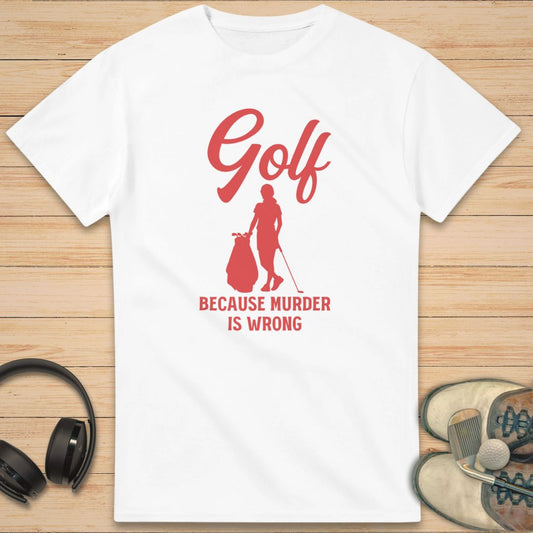 Golf Murder W T-Shirt White