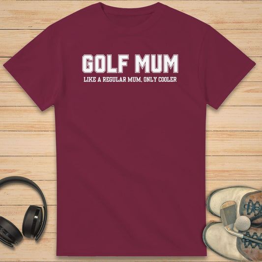 Golf Mum Cooler T-Shirt Maroon