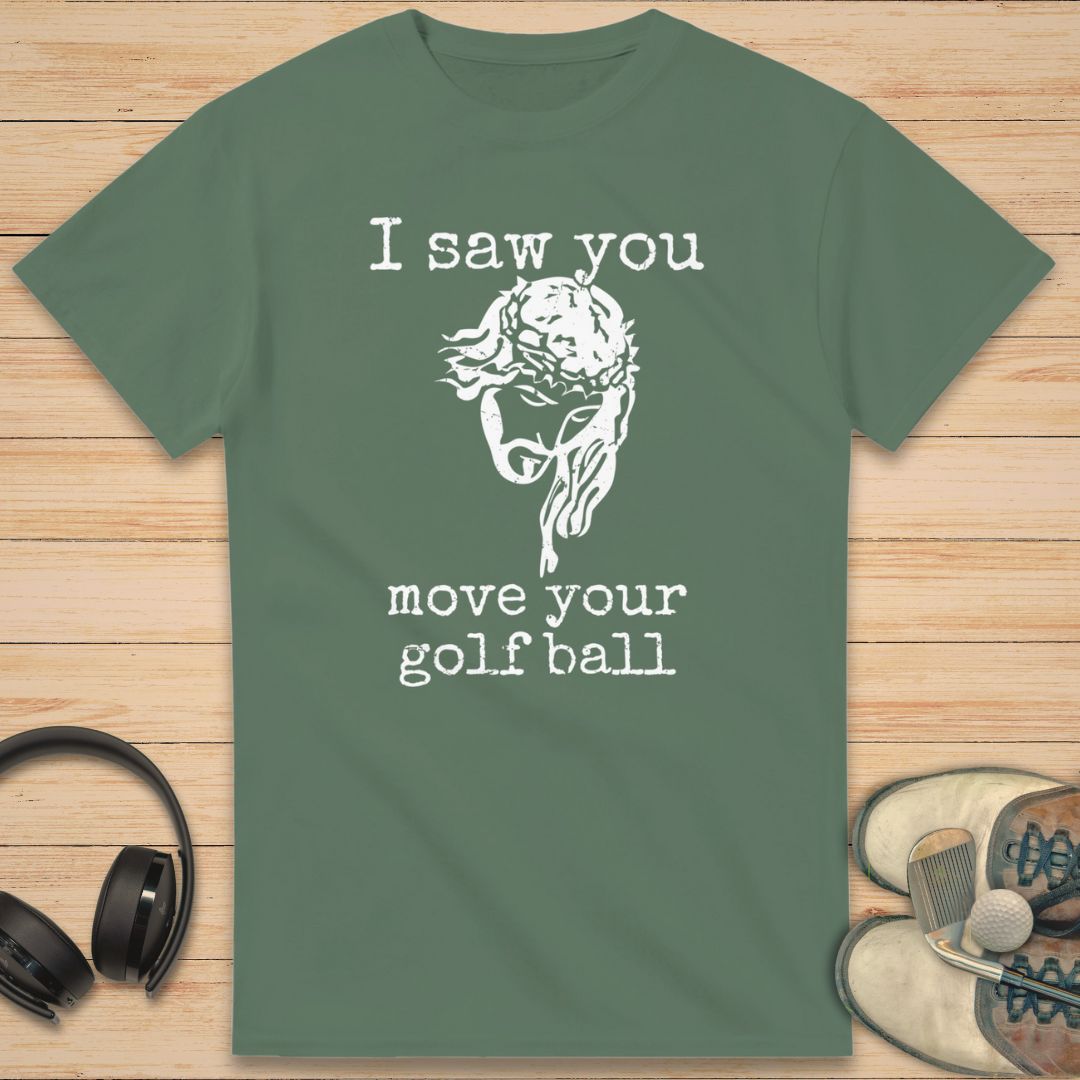 I Saw You T-Shirt Military Green
