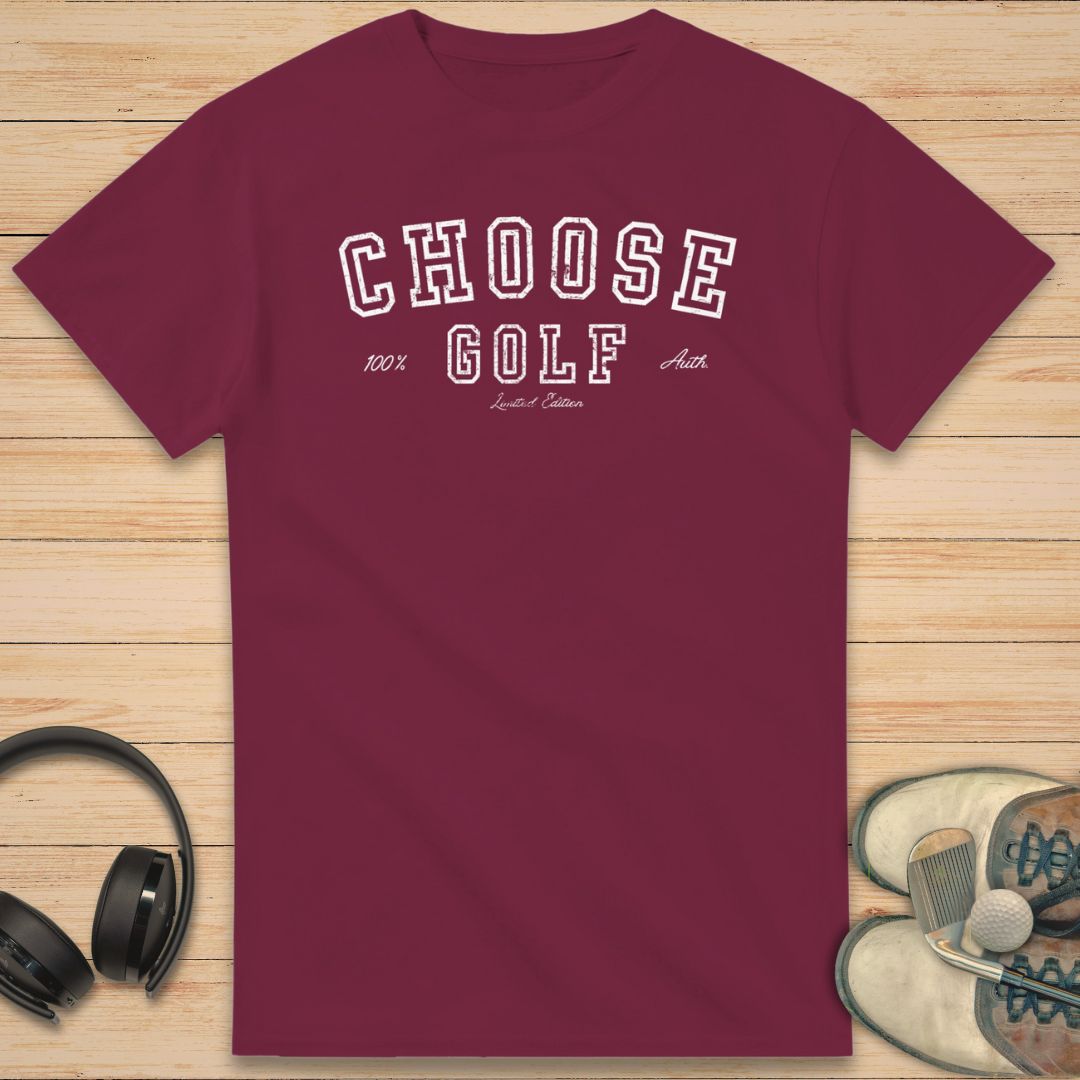 Choose Golf T-Shirt Maroon