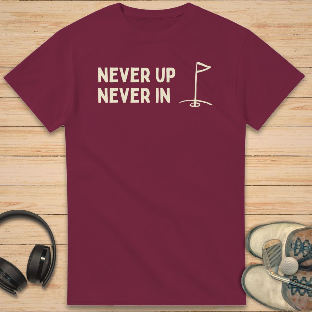 Never Up T-Shirt Maroon