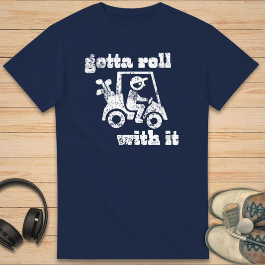 Gotta Roll T-Shirt Navy