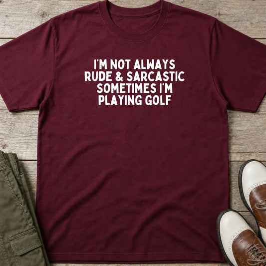 Sarcastic T-Shirt in Maroon lying on a plain floor. T-shirt is a unisex cut and 100 per cent cotton.