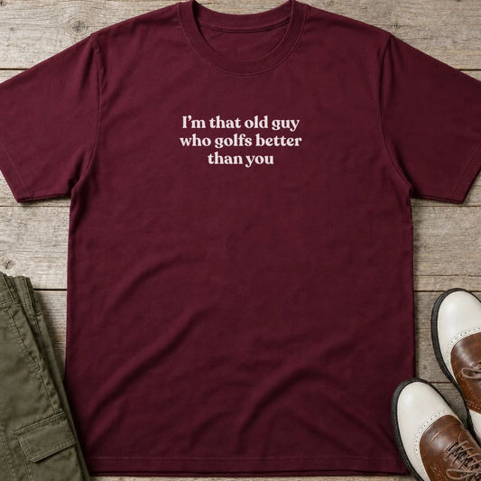 That Old Guy T-Shirt