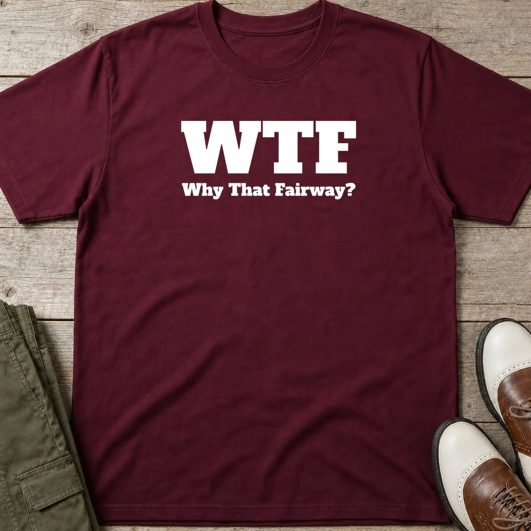 WTF T-Shirt in Maroon lying on a plain floor. T-shirt is a unisex cut and 100 per cent cotton.
