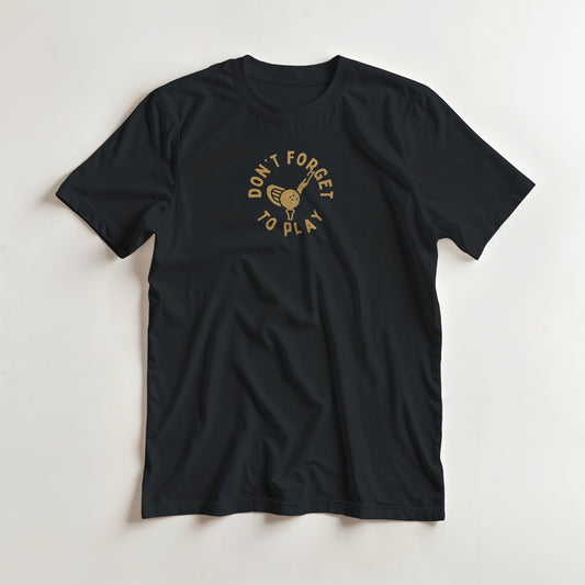 Don't Forget T-Shirt in Black lying on a plain floor. T-shirt is a unisex cut and 100 per cent cotton.
