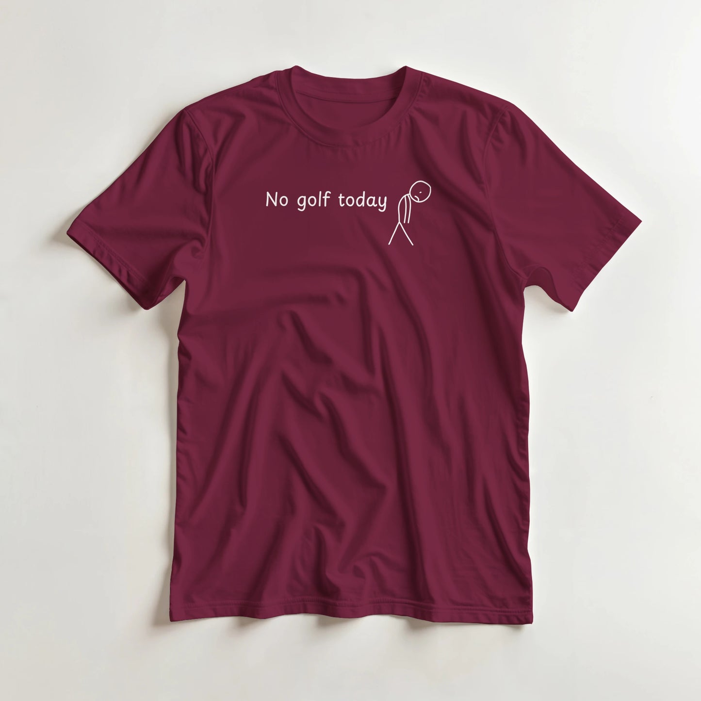 No Golf Today T-Shirt in Maroon 2XL lying on a plain floor. T-shirt is a unisex cut and 100 per cent cotton.